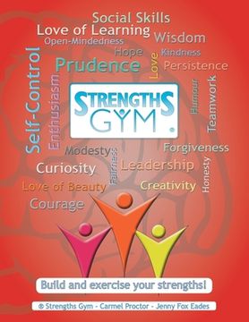 portada Strengths Gym (R): Build and Exercise Your Strengths!: (R) Strengths Gym (in English)