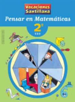 Vacaciónes Santillana, pensar en matemáticas, 2 ESO
