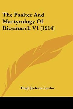 portada the psalter and martyrology of ricemarch v1 (1914) (en Inglés)