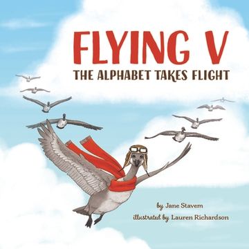 portada Flying V: The Alphabet Takes Flight (en Inglés)