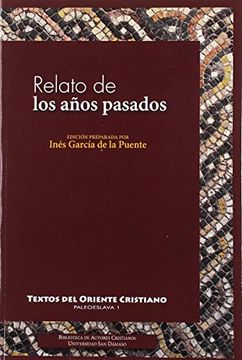 portada Relato de los Años Pasados (in Spanish)