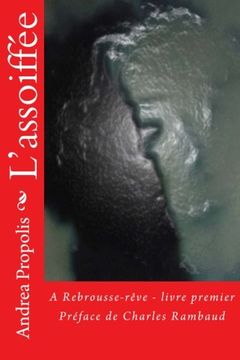 portada L'assoiffée: A Rebrousse-rêve - volume 1 (French Edition)