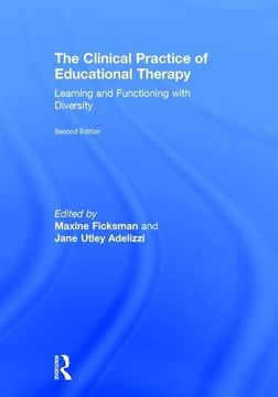 portada The Clinical Practice of Educational Therapy: Learning and Functioning with Diversity (en Inglés)