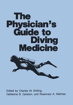 portada The Physician's Guide to Diving Medicine (en Inglés)