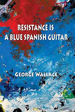 portada Resistance is a Blue Spanish Guitar (en Inglés)