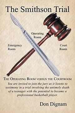 portada The Smithson Trial: The Operating Room Versus the Courtroom (in English)