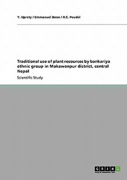 portada traditional use of plant resources by bankariya ethnic group in makawanpur district, central nepal