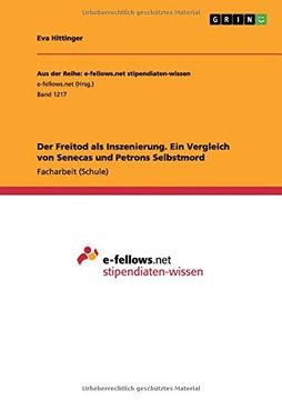 portada Der Freitod als Inszenierung. Ein Vergleich  von Senecas und Petrons Selbstmord (German Edition)