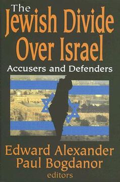 portada the jewish divide over israel: accusers and defenders (in English)