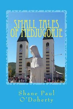 portada Small Tales of Medjugorje (en Inglés)