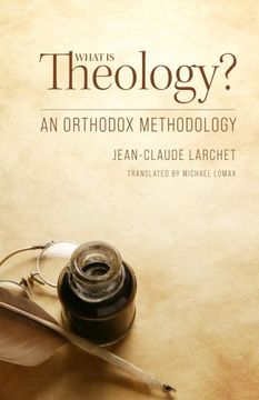 portada What Is Theology?: An Orthodox Methodology (en Inglés)