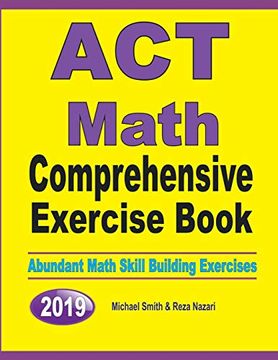 portada Act Math Comprehensive Exercise Book: Abundant Math Skill Building Exercises 