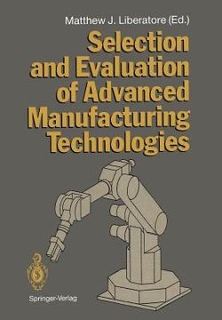portada selection and evaluation of advanced manufacturing technologies (en Inglés)