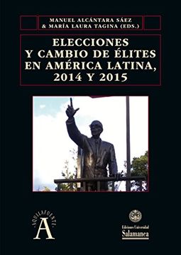 portada Elecciones y Cambio de Elites en América Latina, 2014 y 2015