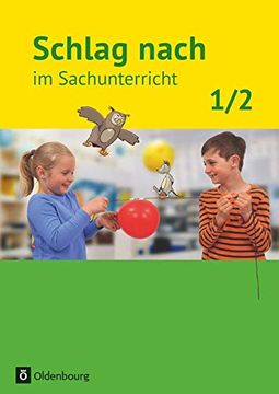 portada Schlag Nach im Sachunterricht 01: 1. /2. Schuljahr. Schülerbuch. Ausgabe für Baden-Württemberg (en Alemán)