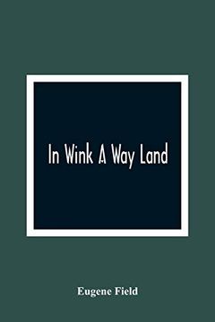 portada In Wink a way Land (en Inglés)