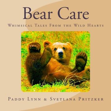 portada Bear Care: Whimsical Tales From the Wild Hearts (Volume 9)