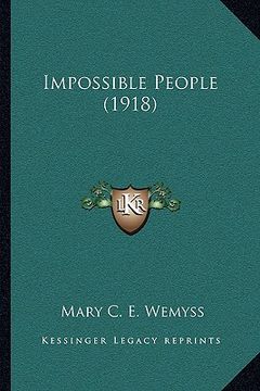 portada impossible people (1918) (in English)