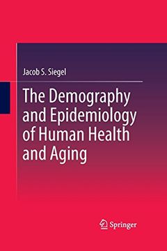 portada The Demography and Epidemiology of Human Health and Aging