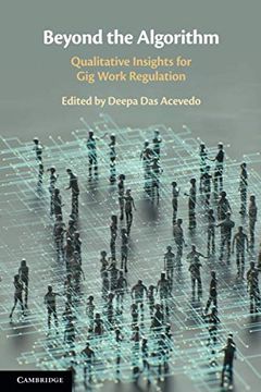 portada Beyond the Algorithm: Qualitative Insights for gig Work Regulation (en Inglés)