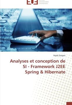 portada Analyses Et Conception de Si - Framework J2ee Spring & Hibernate