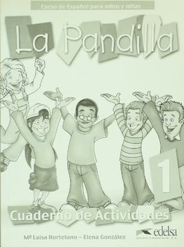 portada La Pandilla 1. Libro De Ejercicios (in Spanish)