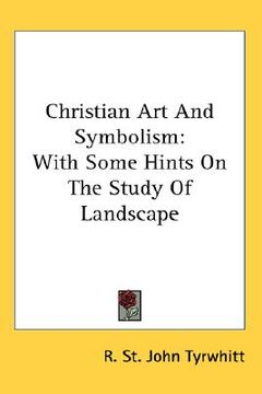 portada christian art and symbolism: with some hints on the study of landscape (en Inglés)