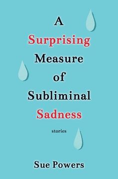 portada A Surprising Measure of Subliminal Sadness (en Inglés)