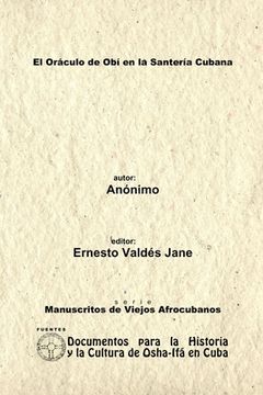 portada El Oráculo de Obí en la Santería Cubana. Anónimo. (in Spanish)