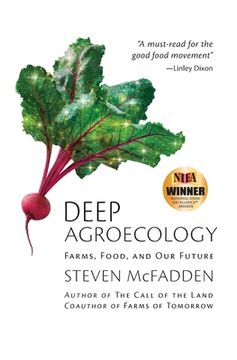 portada Deep Agroecology: Farms, Food, and Our Future (en Inglés)