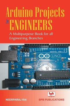 portada Arduino Project for Engineers (en Inglés)