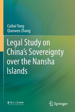 portada Legal Study on China's Sovereignty Over the Nansha Islands (en Inglés)