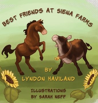 portada Best Friends at Siena Farms (en Inglés)