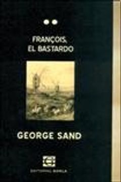 François, el bastardo (in Spanish)