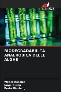 portada Biodegradabilità Anaerobica Delle Alghe