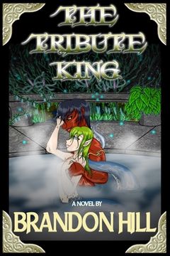The Tribute King (en Inglés)