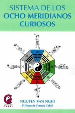 portada Sistema de los Ocho Meridianos Curiosos (in Spanish)