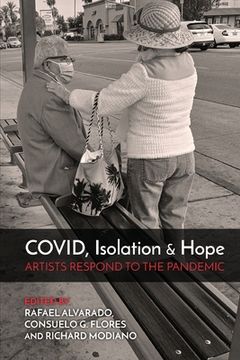 portada COVID, Isolation & Hope: Artists Respond to the Pandemic (in English)