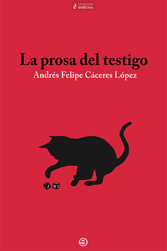 portada LA PROSA DEL TESTIGO (in Spanish)
