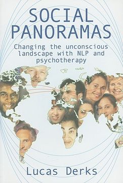 portada Social Panoramas: Changing the Unconscious Landscape with NLP and Psychotherapy (en Inglés)