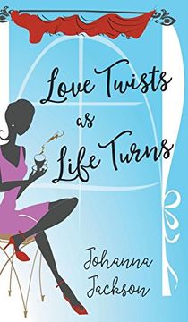 portada Love Twists as Life Turns (en Inglés)
