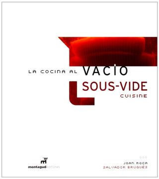 portada La Cocina al Vacío = Sous Vide Cuisine (in English)