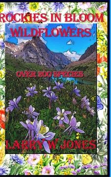 portada Rockies In Bloom - Wildflowers (en Inglés)