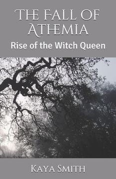 portada The Fall of Athemia: Rise of the Witch Queen (en Inglés)