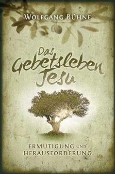 portada Das Gebetsleben Jesu: Ermutigung und Herausforderung (in German)