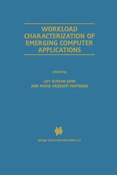 portada Workload Characterization of Emerging Computer Applications (in English)