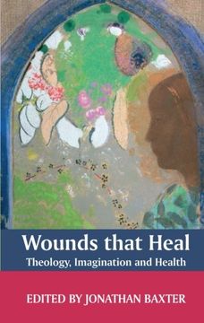 portada Wounds That Heal: A Journey Towards Health and Healing (in English)