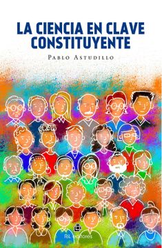 portada La ciencia en clave constituyente (in Spanish)