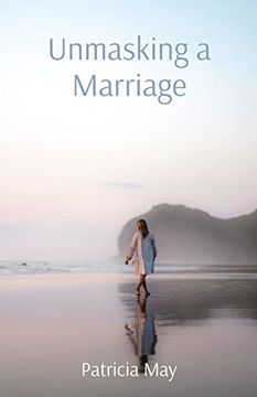 portada Unmasking a Marriage (en Inglés)