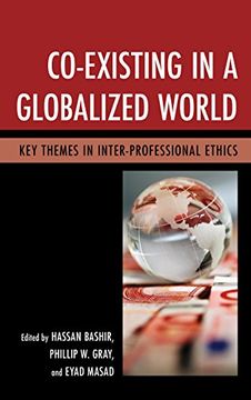 portada Co-Existing in a Globalized World: Key Themes in Inter-professional Ethics